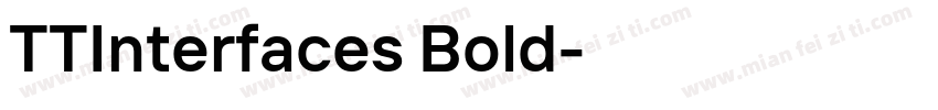 TTInterfaces Bold◆字体转换